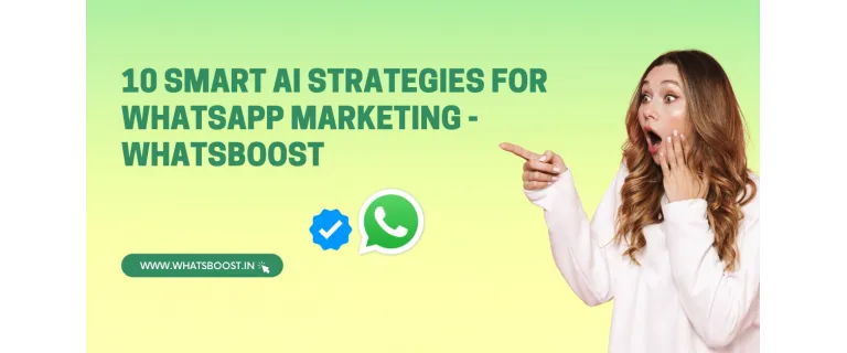 10 Estrategias Inteligentes de IA para Impulsar tu Marketing en WhatsApp