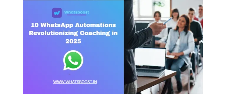 10 Automatizaciones de WhatsApp que Transformarán el Coaching en 2025