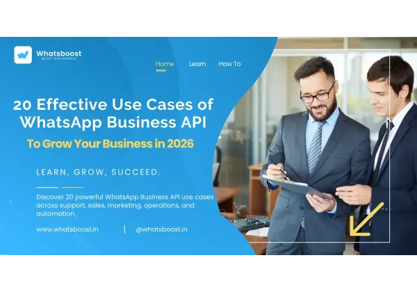 20 Effective WhatsApp Business API Use Cases to Grow Your Business in 2026