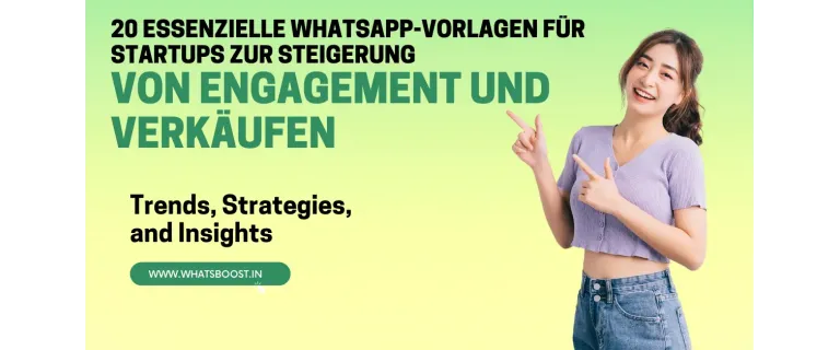20 Plantillas Esenciales de WhatsApp para Startups que Impulsan el Compromiso y las Ventas