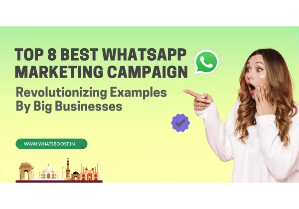 8 campañas de WhatsApp que convierten: ejemplos que inspiran resultados