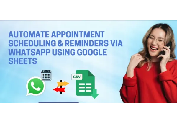 Automatiza Citas y Recordatorios en WhatsApp con Google Sheets