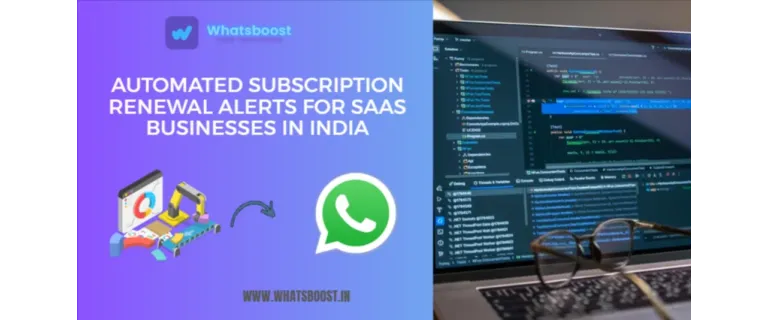 Conquista la Retención: Alertas Automatizadas de Renovación para Empresas SaaS en India