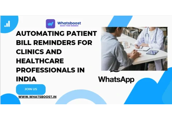 Automatiza los recordatorios de facturación médica y mejora la eficiencia en clínicas de la India