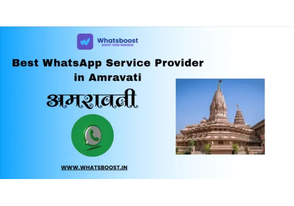 Potencia tus ventas en Amravati con el servicio de WhatsApp líder para negocios locales