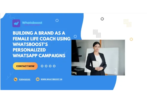 Construye tu marca de coach de vida femenina con mensajes personalizados en WhatsApp
