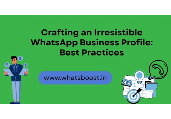 Domina tu perfil de WhatsApp Business 2025: Estrategias que convierten clientes en ventas.