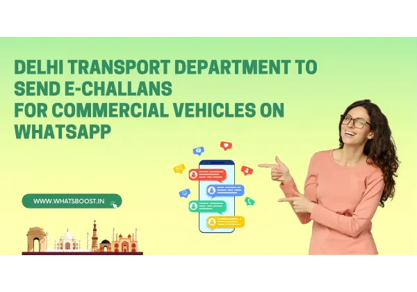 Delhi revoluciona la gestión de multas: e-challans de vehículos comerciales ahora en WhatsApp