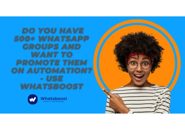 Gestiona 500+ grupos de WhatsApp con automatización y multiplica tu alcance