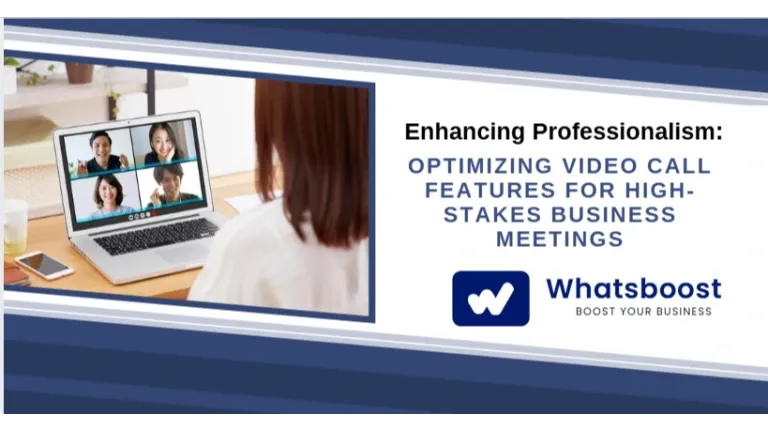Enhancing Professionalism: Optimizing Video Call Features for High-Stakes Business Meetings