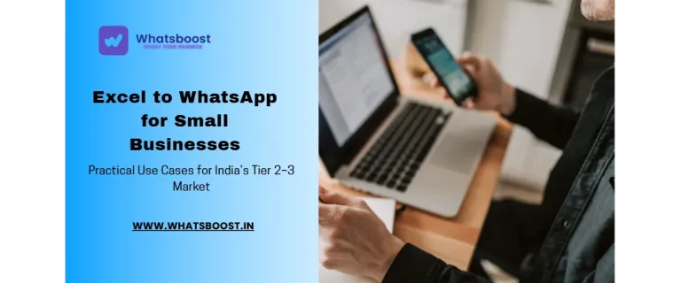 Excel y WhatsApp: Soluciones Prácticas para Pequeños Negocios en las Ciudades de Categoría 2 y 3 de India