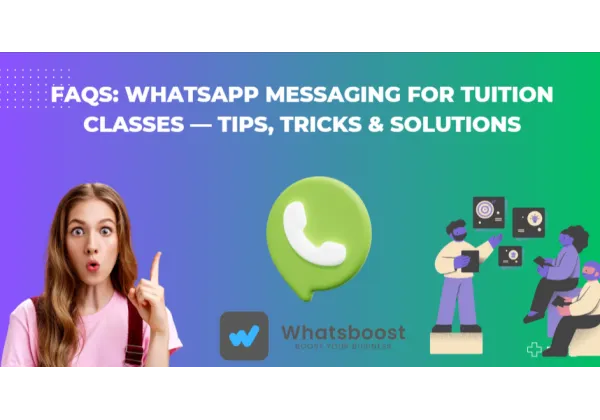 Preguntas frecuentes: Mensajería de WhatsApp para clases particulares – Consejos, trucos y soluciones