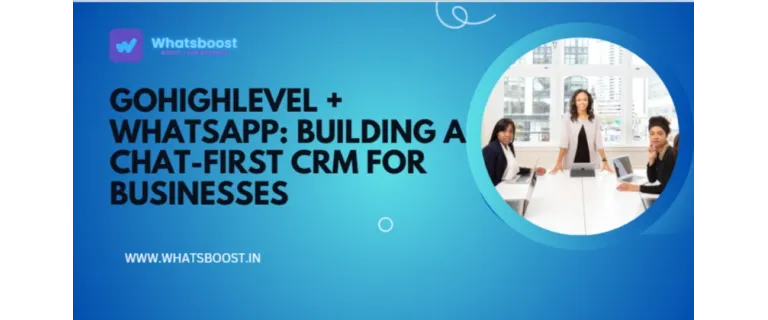 WhatsApp al frente: el nuevo modelo de CRM para cerrar ventas.