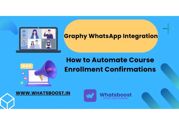 Graphy WhatsApp Integration: Automate Course Enrollment Confirmations