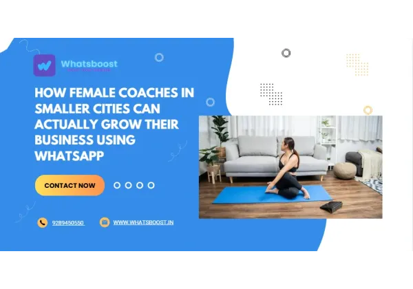Impulsa tu negocio de coaching en ciudades pequeñas con WhatsApp