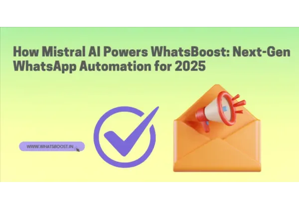 Mistral AI: la nueva era de la automatización de WhatsApp 2025