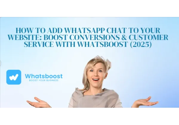 Añade Chat de WhatsApp a tu Sitio Web y Duplica tus Conversiones en 2025