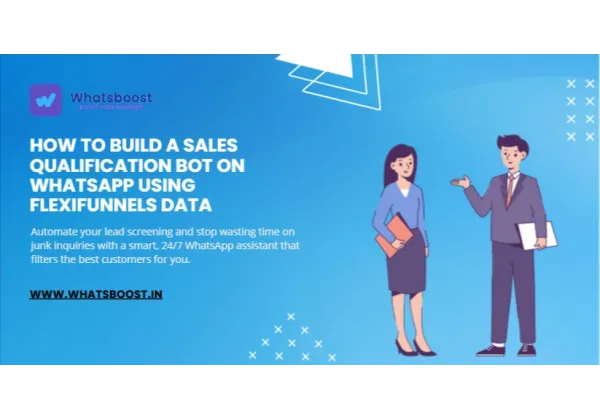 Crea un Bot de Calificación de Ventas en WhatsApp con Datos de tu Funnel