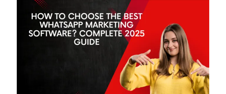 Guía Definitiva 2025: Cómo Elegir el Mejor Software de Marketing en WhatsApp