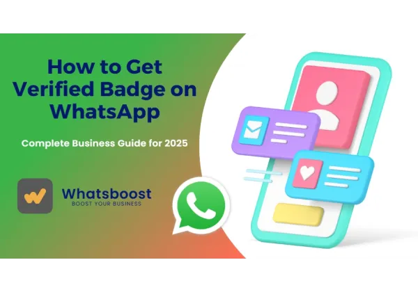 Cómo conseguir la insignia verificada de WhatsApp en 2025: la guía completa para negocios