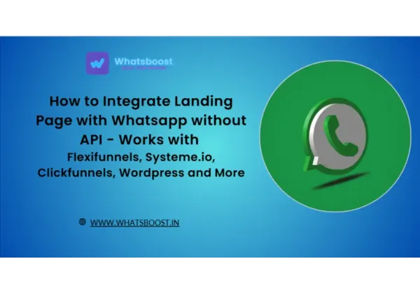 Conecta tu Landing Page a WhatsApp sin API: Aumenta conversiones con Flexifunnels, Systeme.io, ClickFunnels y WordPress