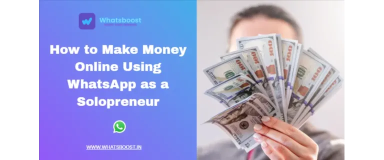 Monetiza tus Conversaciones: Estrategias de Solopreneur para Ganar Dinero Online con WhatsApp