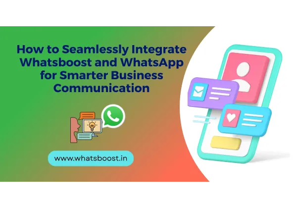 Integra WhatsApp y transforma la comunicación empresarial sin complicaciones
