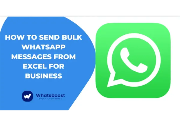 Envía Mensajes Masivos de WhatsApp desde Excel: Guía Definitiva para Empresas