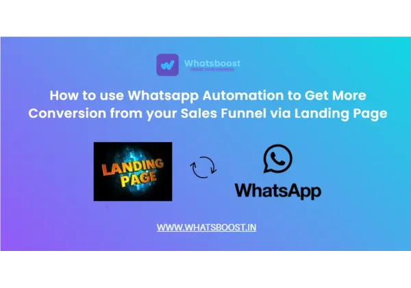 Impulsa tu embudo de ventas: automatiza WhatsApp y convierte más leads desde tu landing page