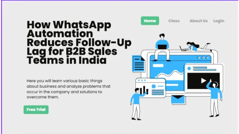 Automatización de WhatsApp para reducir el retraso en el seguimiento de ventas B2B