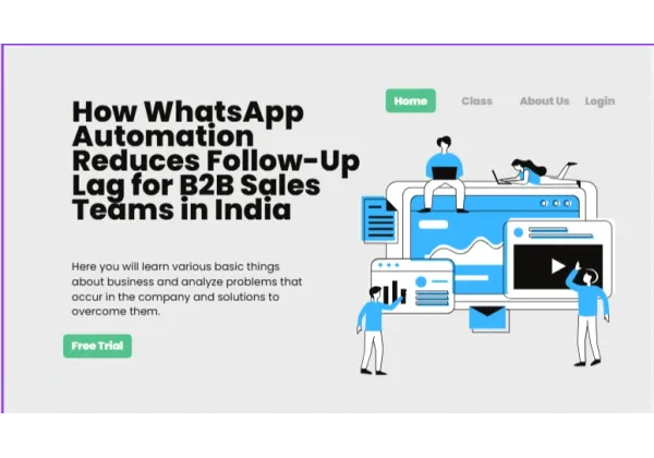 How WhatsApp Automation Reduces Follow-Up Lag for B2B Sales Teams in Spain