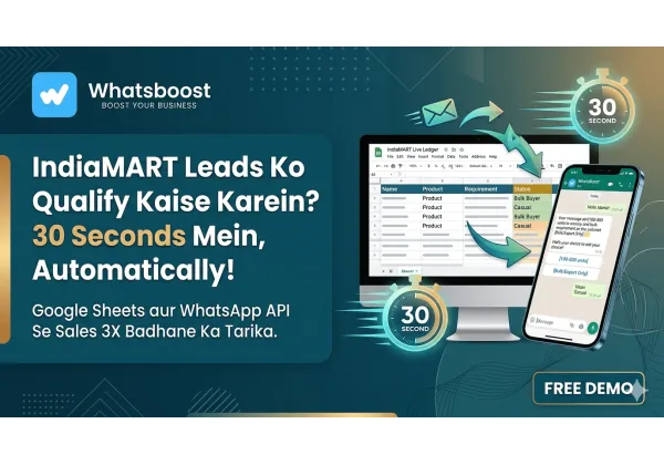Calificación inteligente de leads IndiaMART: Triplica tus ventas con WhatsApp y Google Sheets en 30 segundos