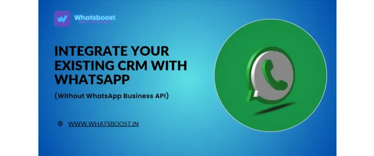 Conecta tu CRM con WhatsApp sin la API oficial y automatiza tus procesos de venta