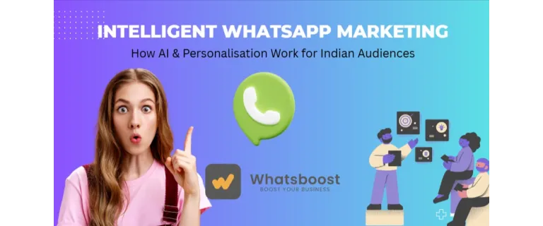 Marketing Inteligente en WhatsApp: IA y Personalización que Conquistan a la Audiencia India