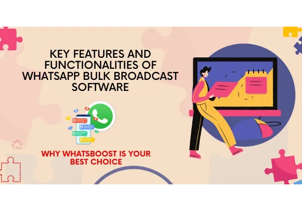 Potencia tu Comunicación: Funciones Esenciales del Software de Broadcast Masivo en WhatsApp
