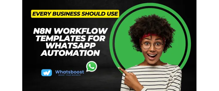 Plantillas N8N para automatizar WhatsApp: la clave que todo negocio necesita