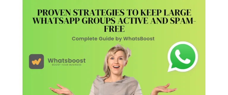 Secretos para mantener grupos de WhatsApp grandes activos y sin spam