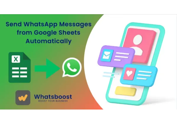 Envía Mensajes de WhatsApp desde Google Sheets de Forma Automática: Sin API, Sin Código