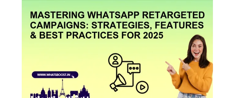Retargeting Inteligente en WhatsApp 2025: Convierte y Engancha con Estrategias de Alto Impacto