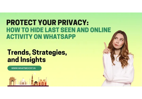 Mantén tu Privacidad: Pasos Sencillos para Ocultar tu Estado en Línea y Última Visita en WhatsApp