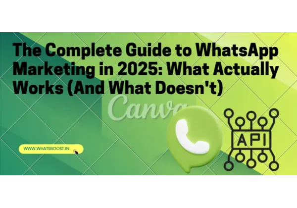 Marketing en WhatsApp 2025: Estrategias que Funcionan y los Errores a Evitar