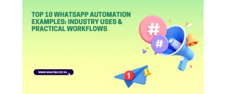 Top 10 ejemplos de automatización en WhatsApp: usos industriales y flujos de trabajo prácticos