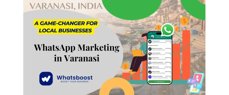 Varanasi 2025: Top 10+ Empresas de Marketing en WhatsApp