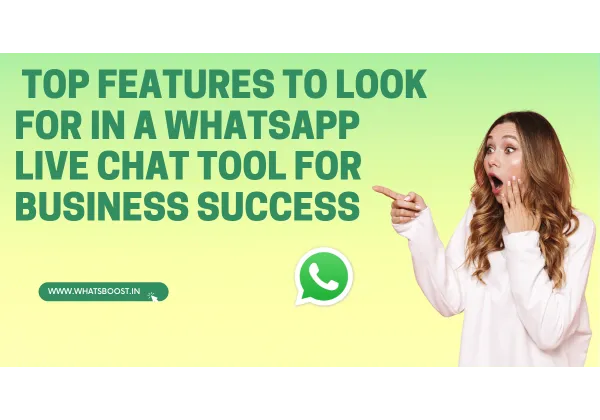 Descubre las Funciones Clave de un Chat en Vivo de WhatsApp que Impulsa el Éxito Empresarial