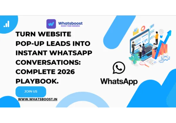 Convierte los leads de tus pop-ups en conversaciones instantáneas de WhatsApp: Guía 2026