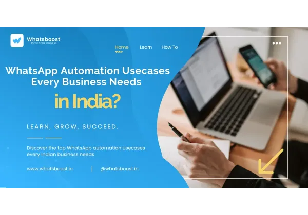 Los 5 casos de uso de automatización en WhatsApp que todo negocio en India debe implementar