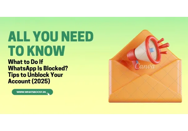 Cómo desbloquear tu cuenta de WhatsApp bloqueada: Guía práctica 2025