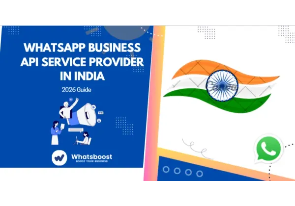 Guía 2026: Selecciona el mejor proveedor de API de WhatsApp Business en India.