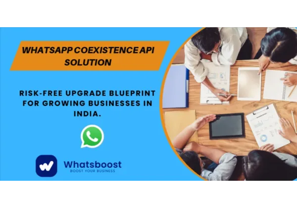 Cómo Migrar sin Riesgos a la API de WhatsApp: Guía de Coexistencia para Empresas en Crecimiento en India