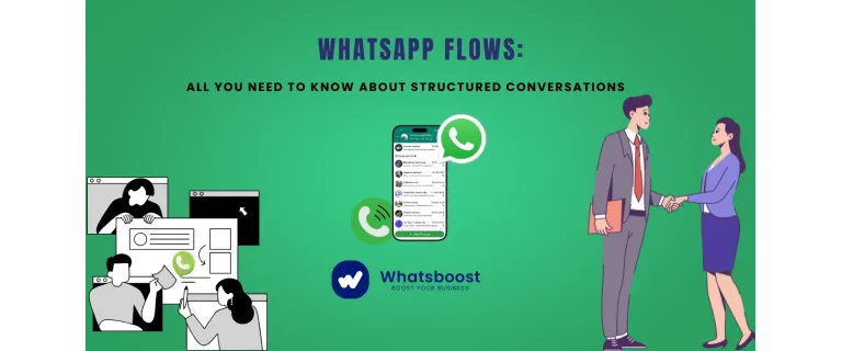 Flujos de WhatsApp: Casos de Uso, Ventajas y Cómo Crear Conversaciones Estructuradas